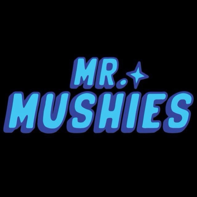 Mr. Mushies